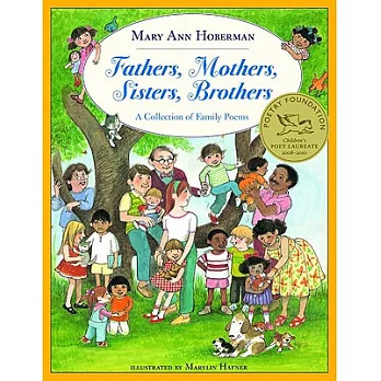 Fathers, mothers, sisters, brothers  : a collection of family poems