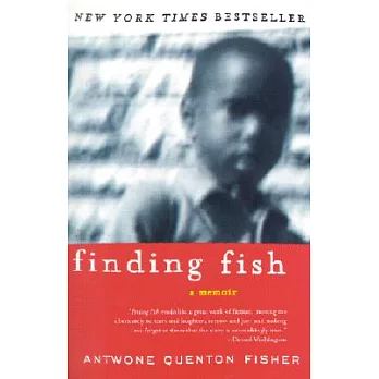 Finding fish  : a memoir