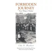 Forbidden Journey: From Peking to Kashmir