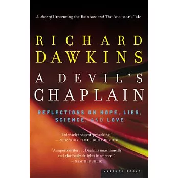A Devil’s Chaplain: Reflections on Hope, Lies, Science, and Love