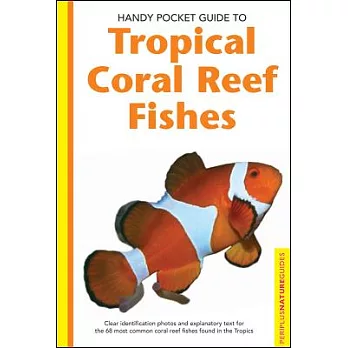 Handy Pocket Guide To Tropical Coral Reef Fishes