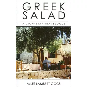 Greek Salad: A Dinoytsian Travelogue
