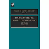 Politics of Change: Sexuality, Gender and Aging