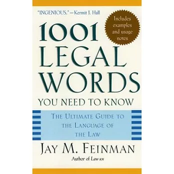 1001 Legal Words You Need to Know: The Ultimate Guide to the Language of the Law