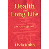 Health And Long Life: The Chinese Way