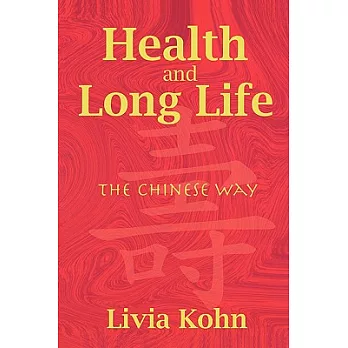 Health And Long Life: The Chinese Way