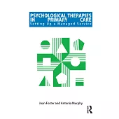 Psychological Therapies in Primary Care Service: Setting Up a Managed Service