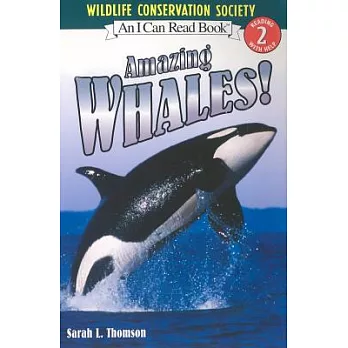 Amazing Whales!（I Can Read Level 2）