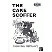 The Cake Scoffer: Cheap ’n’ Easy Vegan Cooking