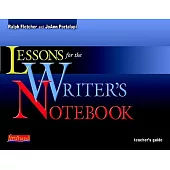 Lessons for the Writer’s Notebook