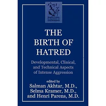 The Birth of Hatred