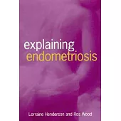 Explaining Endometriosis