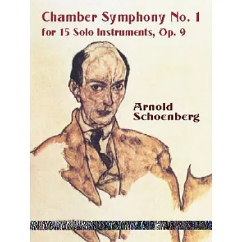 Chamber Symphony No. 1: For 15 Solo Instruments Op. 9