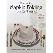Decorative Napkin Folding for Beginners