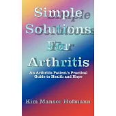 Simple Solutions for Arthritis