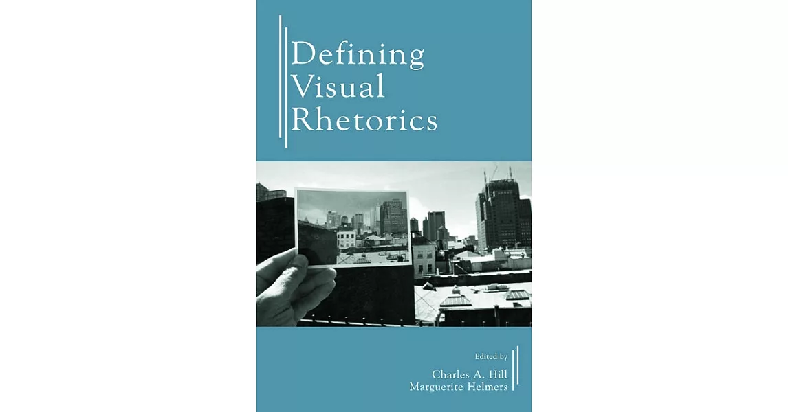 博客來-Defining Visual Rhetorics