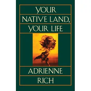 Your Native Land, Your Life: Poems