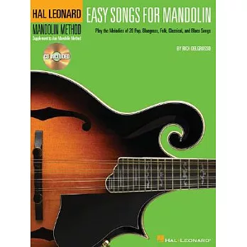 Easy Songs for Mandolin: Supplementary Songbook to the Hal Leonard Mandolin Method