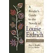 A Reader’s Guide to the Novels of Louise Erdrich