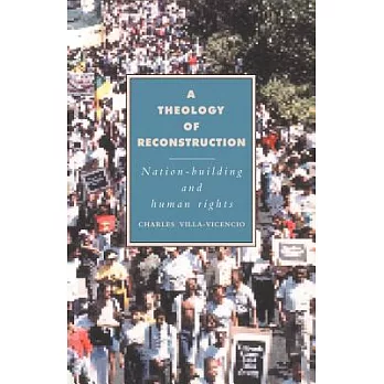A Theology of Reconstruction: Nation-Building and Human Rights