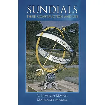 Sundials: Their Construction and Use