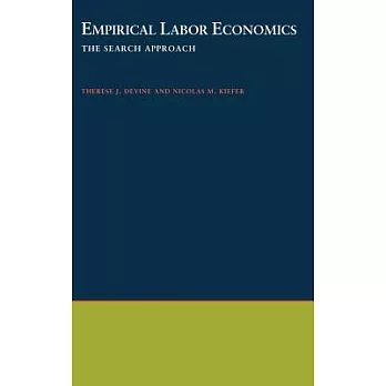 Empirical Labor Economics: The Search Approach