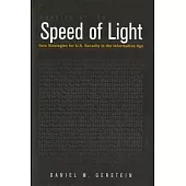 Leading at the Speed of Light: New Strategies for U.s. Security in the Information Age