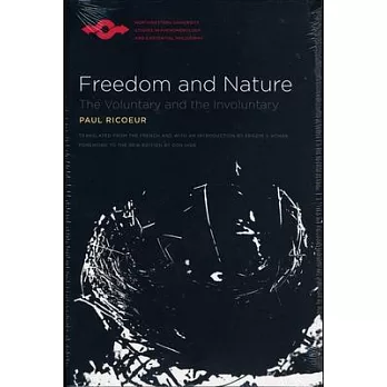 Freedom And Nature: The Voluntary and the Involuntary