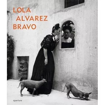 Lola Alvarez Bravo
