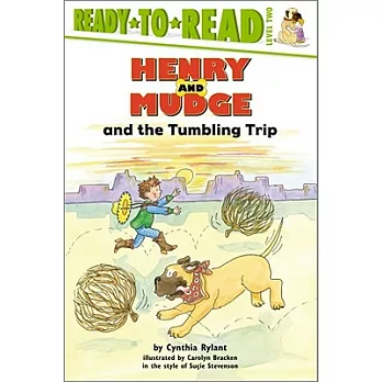 Henry and Mudge and the tumbling trip : the twenty-seventh book of their adventures /