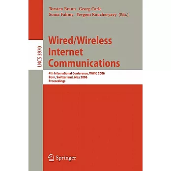 Wired/Wireless Internet Communications: Third International Conference, WWIC 2005, Xanthi, Greece, May 11-13, 2005, Proceedings