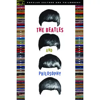 The Beatles and Philosophy: Nothing You Can Think That Can’t Be Thunk