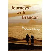 Journeys With Brandon