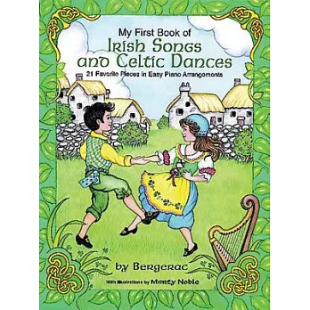 My First Book of Irish Songs and Celtic Dances: For the Beginning Pianist with  Downloadable MP3s