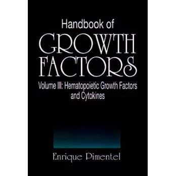 Handbook of Growth Factors: Hematopoietic Growth Factors and Cytokines