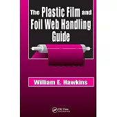 The Plastic Film and Foil Web Handling Guide