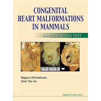 Congenital Heart Malformations in Mammals: An Illustrated Text