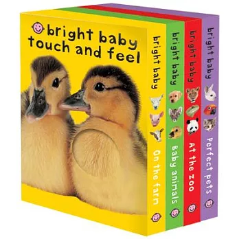 Bright Baby Touch & Feel Boxed Set: On the Farm, Baby Animals, at the Zoo and Perfect Pets