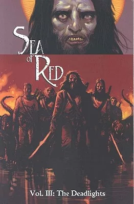 Sea of Red 3: The Deadlights