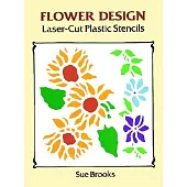 Flower Design: Laser-Cut Plastic Stencils