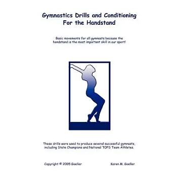 Gymnastics Drills and Conditioning for the Handstand