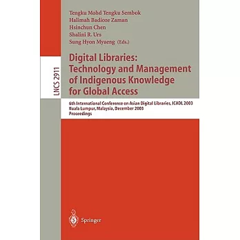 Digital Libraries: Technology and Management of Indigenous Knowledge for Global Access : 6th International Conference on Asian D