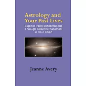Astrology And Your Past Lives