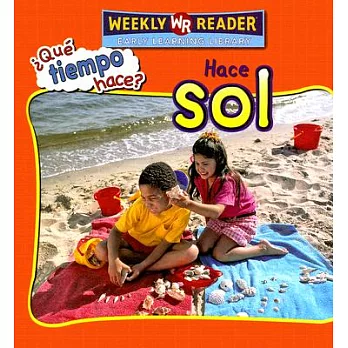 Hace Sol/Let’s Read About Sun
