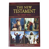 Saint Joseph Edition of the New American Bible: The New Testament