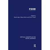 Food: Critical Concepts in the Social Sciences