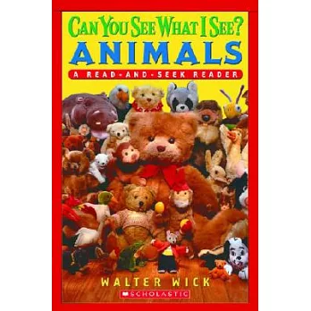 Can You See What I See? Animals: A Read-and-seek Reader