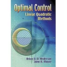 Optimal Control: Linear Quadratic Methods