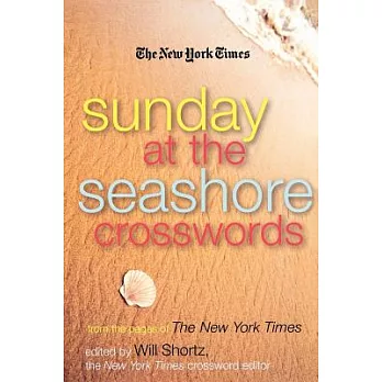 The New York Times Sunday at the Seashore Crosswords: From the Pages of the New York Times