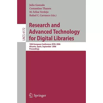 Research and Advanced Technology for Digital Libraries: 10th European Conference, ECDL 2006, Alicante Spain, September 17-22, 20